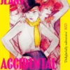 Accidental Darlings
