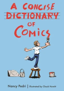 A Concise Dictionary of Comics