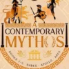 A Contemporary Mythos Series Collected (Books 1-3)