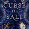 A Curse of Salt