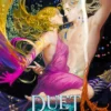 A Duet with the Siren Duke