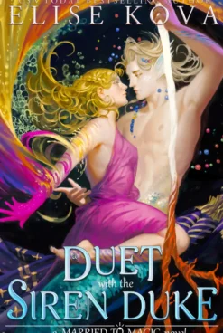 A Duet with the Siren Duke