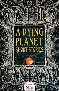 A Dying Planet Short Stories