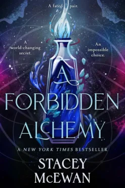 A Forbidden Alchemy