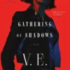 A Gathering of Shadows
