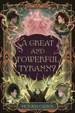 A Great and Powerful Tyranny