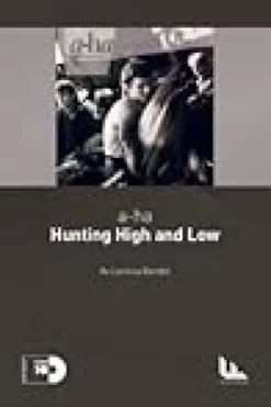 a-ha: Hunting high and low
