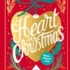A Heart for Christmas: An Advent Novel