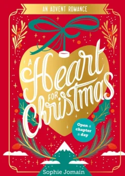 A Heart for Christmas: An Advent Novel