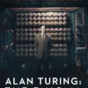 Alan Turing: The Enigma: The Book That Inspired the Film The Imitation Game