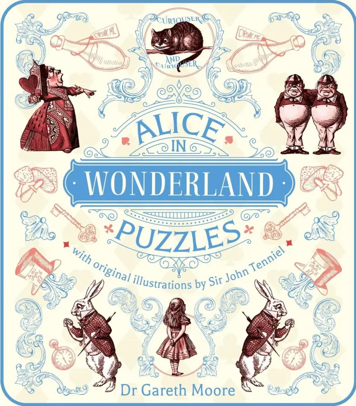 Alice in Wonderland Puzzles: Over 130 Puzzles with Original Illustrations by Sir John Tenniel