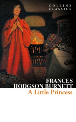 A Little Princess (Collins Classics)