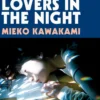 All The Lovers In The Night