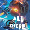 All These Worlds: Bobiverse: Book 3: Volume 3