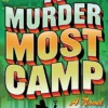 A Murder Most Camp: A Mystery