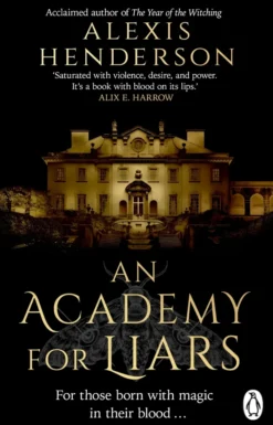 An Academy for Liars