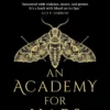 An Academy for Liars