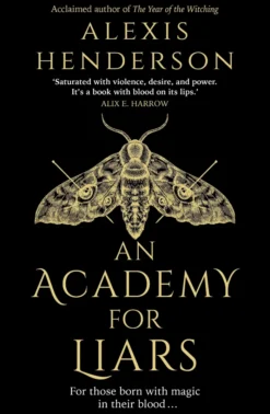 An Academy for Liars
