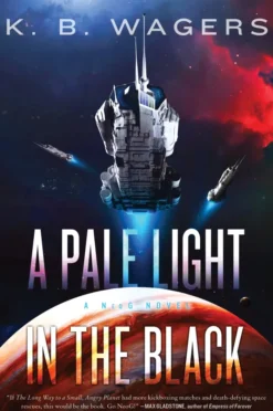 A Pale Light in the Black: A NeoG Novel