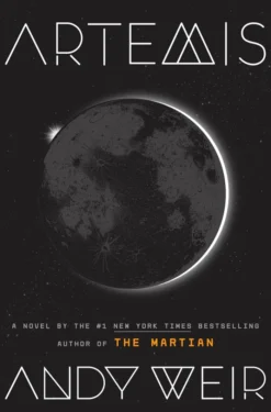 Artemis: A Novel
