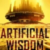 Artificial Wisdom