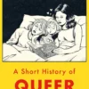 A Short History of Queer Parenting