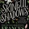 A Skinful of Shadows