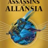 ASSASSINS OF ALLANSIA