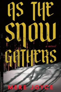 As the Snow Gathers