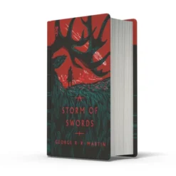 A Storm of Swords: The bestselling epic fantasy classic behind GAME OF THRONES, reimagined in a stunning new clothbound collector's edition