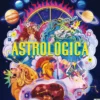 Astrologica: An Encyclopedia of Myths and Legends From the Planets, Stars and Skies
