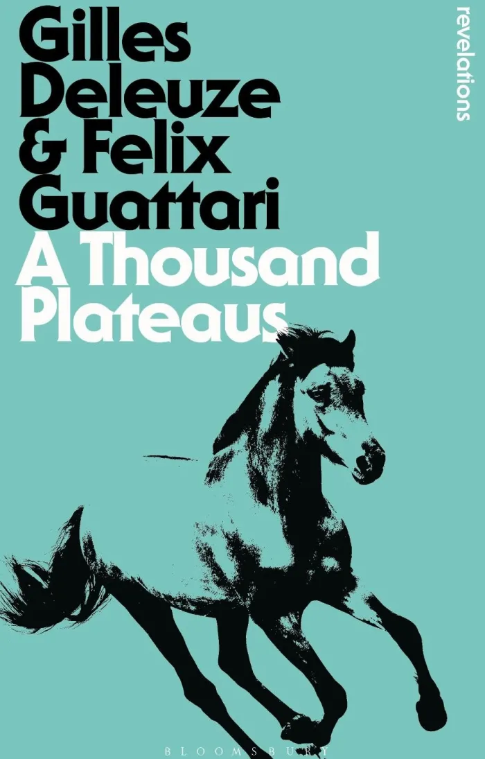 A Thousand Plateaus