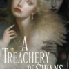 A Treachery of Swans