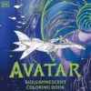 Avatar Bioluminescent Coloring Book: The Officially Licensed Glow in the Dark Coloring Book