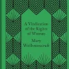 A Vindication of the Rights of Woman
