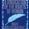 A Vindication of the Rights of Woman: Gilded Pocket Edition