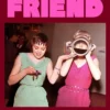 Bad Friend: A Century of Revolutionary Friendships