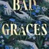 Bad Graces