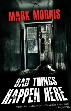 Bad Things Happen Here