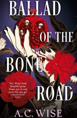 Ballad of the Bone Road