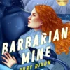 Barbarian Mine: Ice Planet Barbarians 4