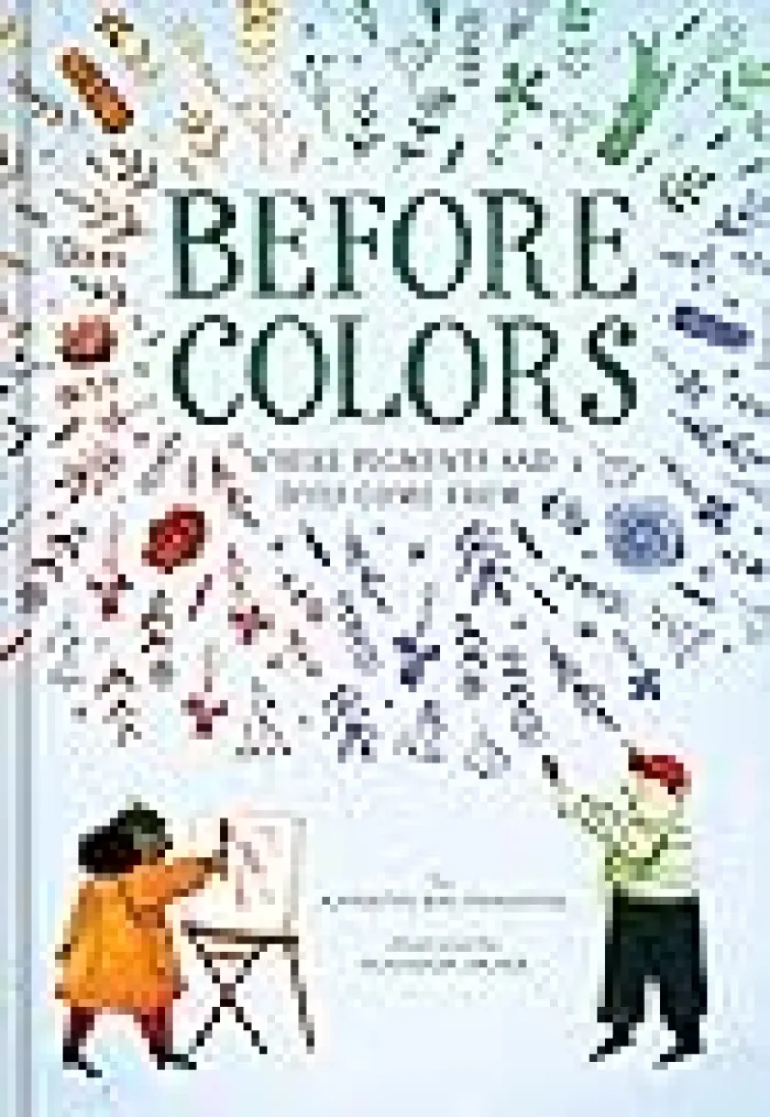 Before Colors: Where Pigments and Dyes Come From