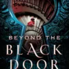 Beyond the Black Door