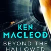 Beyond the Hallowed Sky: Book One of the Lightspeed Trilogy
