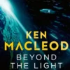Beyond the Light Horizon: Book Three of the Lightspeed Trilogy