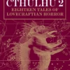 Black Wings of Cthulhu (Volume Two): Tales of Lovecraftian Horror