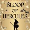 Blood of Hercules (Villains of Lore, Book 1)