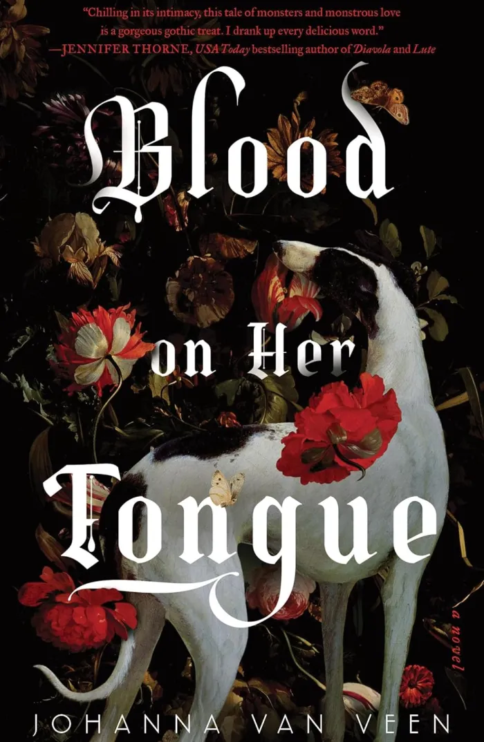 Blood on Her Tongue: A Gothic Horror from the Author of My Darling Dreadful Thing