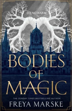 Bodies of Magic