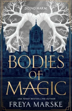 Bodies of Magic